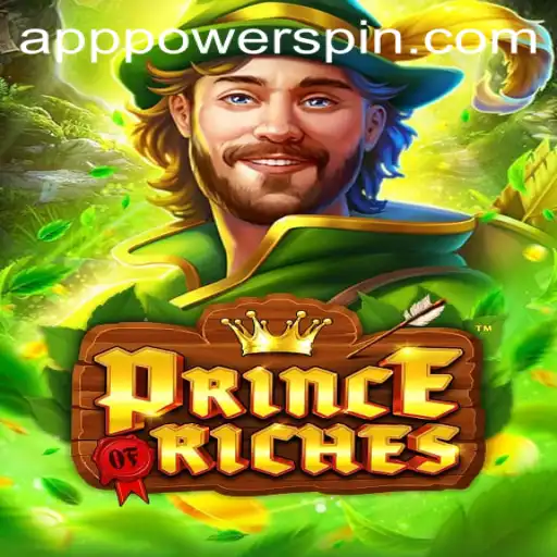 Unveiling the Excitement of PrinceOfRiches and Its Thrilling Powerspin Feature