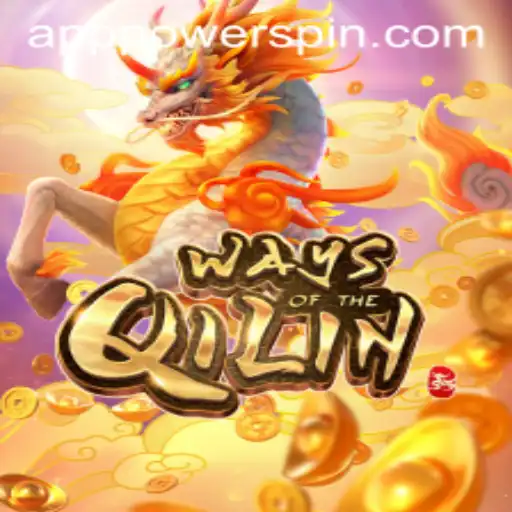 Discover the Magical World of WaysoftheQilin: A Guide to Navigating Powerspin